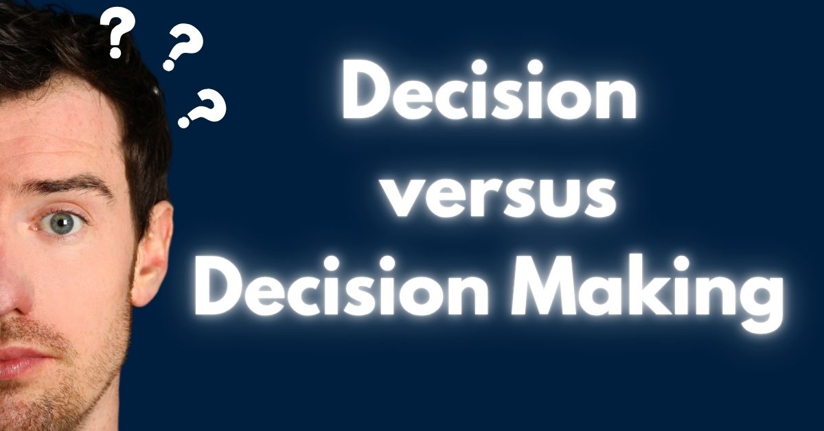 Decision Theory vs Decision-Making Theory